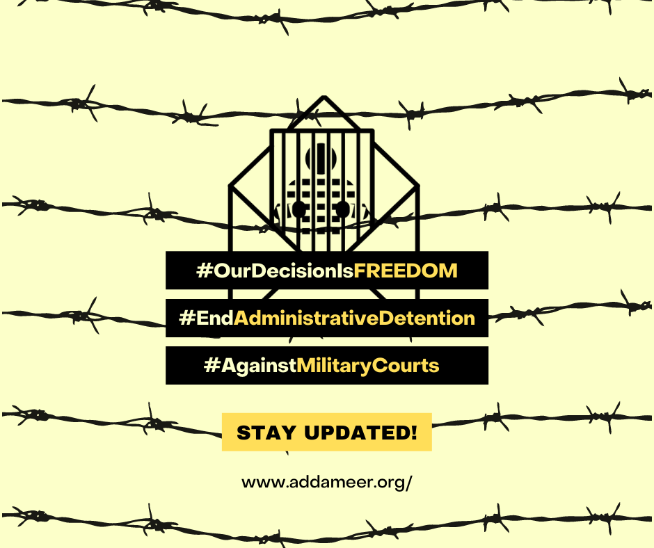 our-decision-is-freedom-no-to-administrative-detention-palestinian